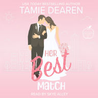 Her Best Match: A Sweet Billionaire Romance