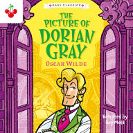 Creepy Classics: The Picture of Dorian Gray (Easy Classics)