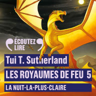 Les Royaumes de Feu (Tome 5) - La Nuit-la-plus-Claire