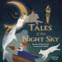 Tales of the Night Sky: Stories of Stars from Around the World