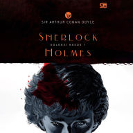 Sherlock Holmes: Koleksi Kasus 1