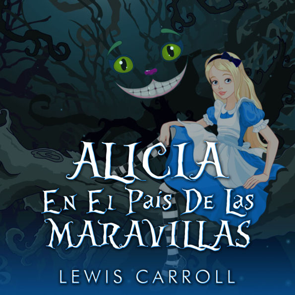 Alicia en el País de las Maravillas