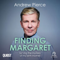 Finding Margaret: Solving the mystery of my birth mother