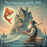 The Fisherman and His Wife