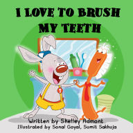 I Love to Brush My Teeth (English only): I Love to Brush My Teeth (English only)