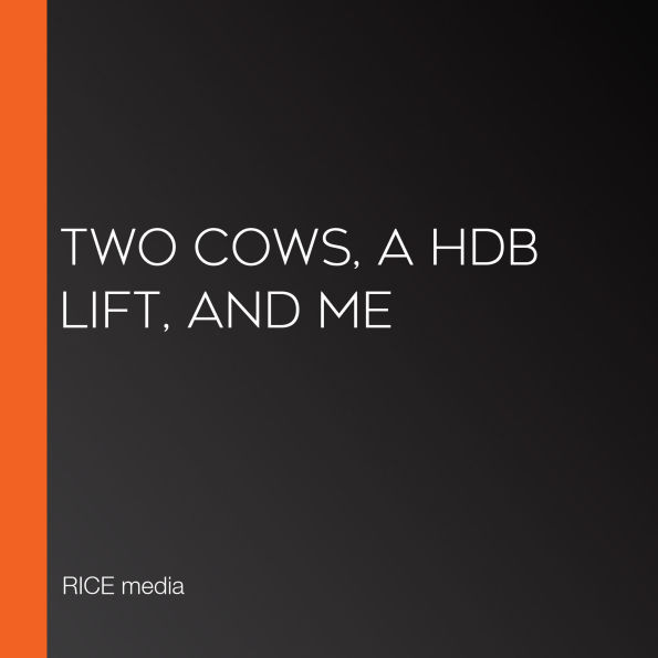 Two Cows, a HDB Lift, and Me