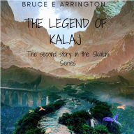 The Legend of Kalaj