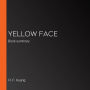 Yellow Face: Book summary (Abridged)