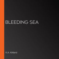 Bleeding Sea