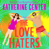 The Love Haters: A Novel