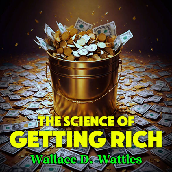 The Science of Getting Rich