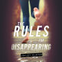 The Rules for Disappearing