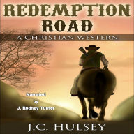 Redemption Road: A Classic Western