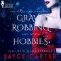 Grave Robbing and Other Hobbies: A Reverse Harem Romance