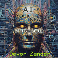 AI Your New Neighbour