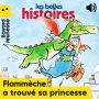 Flammèche a trouvé sa princesse