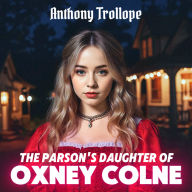 The Parson's Daughter of Oxney Colne