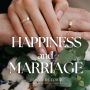 Happiness and Marriage