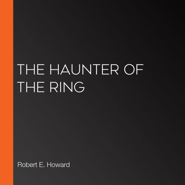 The Haunter of the Ring