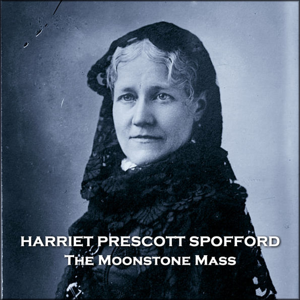 The Moonstone Mass: A gothic Arctic story written 58 years before the first North polar expedition