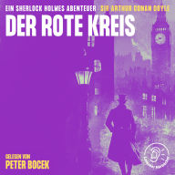 Der rote Kreis: Ein Sherlock Holmes Abenteuer