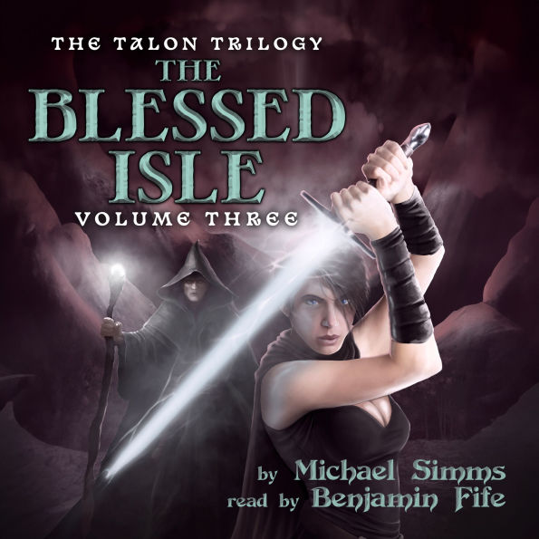 The Blessed Isle: Third Chronicle of Tessia Dragonqueen