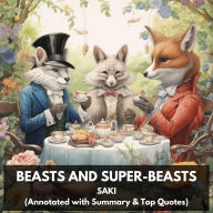 Beasts and Super-Beasts (Unabridged)