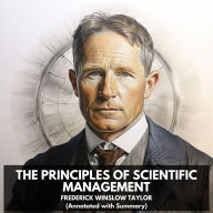 Principles of Scientific Management, The (Unabridged)