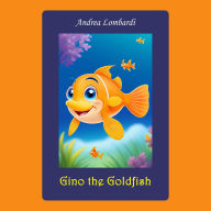 Gino the Goldfish