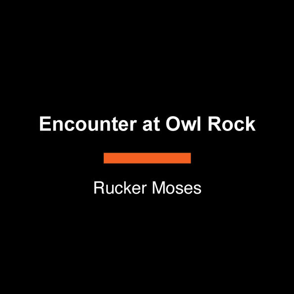 Encounter at Owl Rock