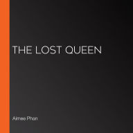 The Lost Queen