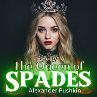 The Queen of Spades