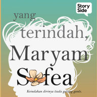 Yang Terindah, Maryam Sofea