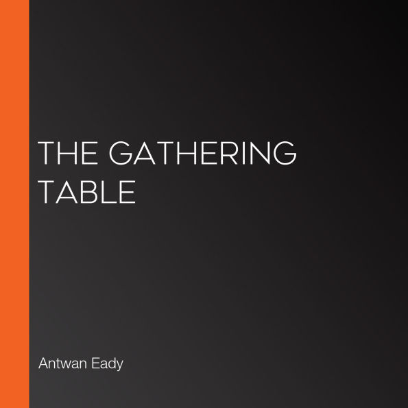 The Gathering Table