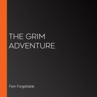 The Grim Adventure