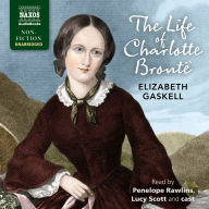 The Life of Charlotte Brontë