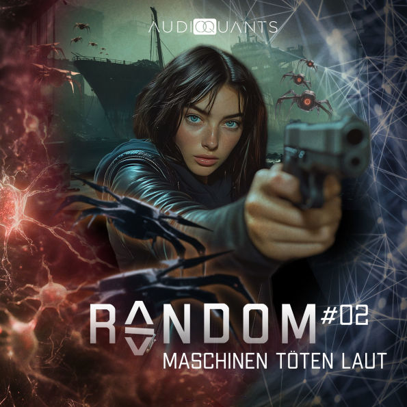 Random - AI is watching you, Episode 2: Maschinen töten laut