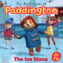 The Adventures of Paddington - The Ice Disco: Listen to this fabulous, funny children's audiobook from the TV tie-in series of Paddington!