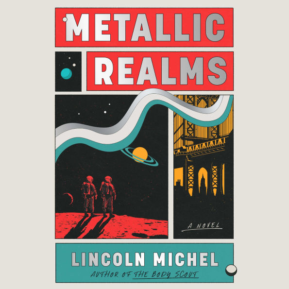 Metallic Realms: A Novel