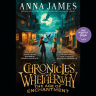 Chronicles of Whetherwhy: The Age of Enchantment