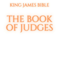 The Book of Judges. King James Bible