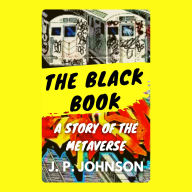 BLACK BOOK. A Story of the Metaverse, THE