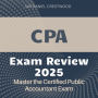 CPA Review: Certified Public Accountant Exam Prep 2024-2025: Pass the CPA Exam with Confidence on Your First Attempt