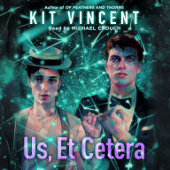 Us, Et Cetera