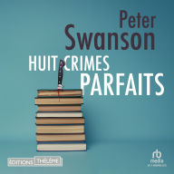 Huit crimes parfaits