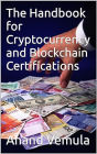 The Handbook for Cryptocurrency and Blockchain Certifications