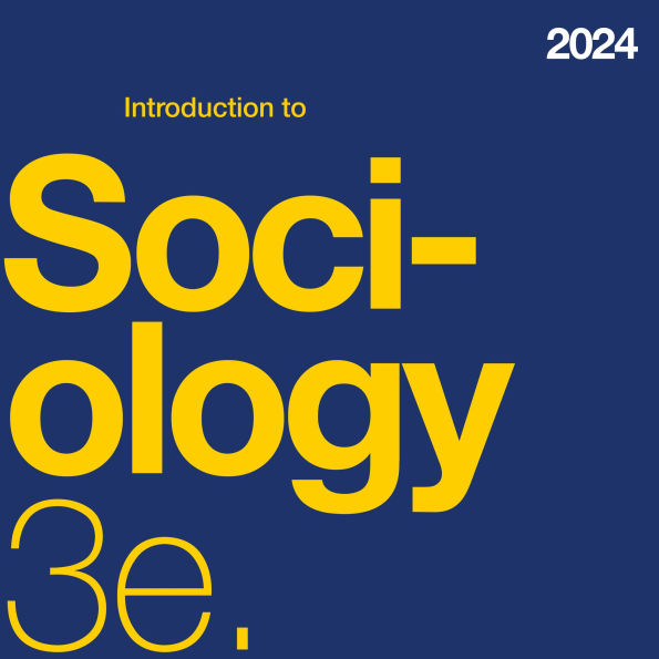 Introduction to Sociology 3e