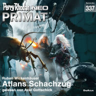 Perry Rhodan Neo 337: Atlans Schachzug