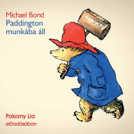 Paddington munkába áll