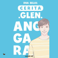 Dua Belas Cerita Glen Anggara